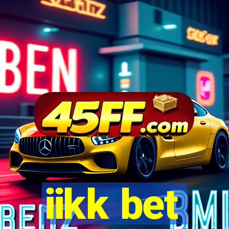 iikk bet